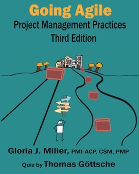 Paperback Going Agile Project Management Practices Third Edition Book