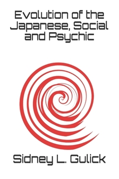 Evolution of the Japanese, Social and Psychic