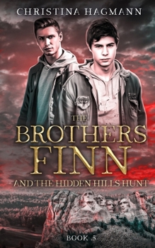 Paperback The Brothers Finn and the Hidden Hills Hunt Book
