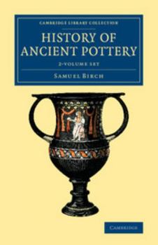 Paperback History of Ancient Pottery 2 Volume Set Book