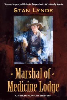 Paperback Marshal of Medicine Lodge: A Merlin Fanshaw Western Book