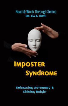 Paperback Imposter Syndrome: Embracing Autonomy & Shining Bright (F. Freud) Book