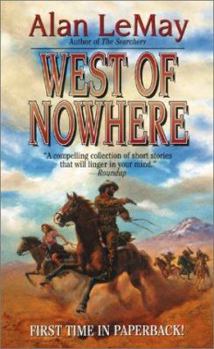 Mass Market Paperback West of Nowhere Book