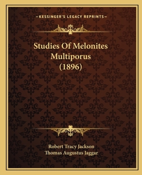 Paperback Studies Of Melonites Multiporus (1896) Book