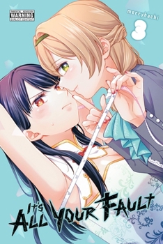 Paperback It's All Your Fault, Vol. 3 Book