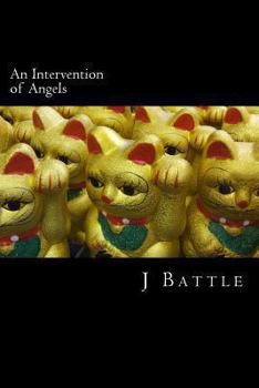 Paperback An Intervention of Angels Book