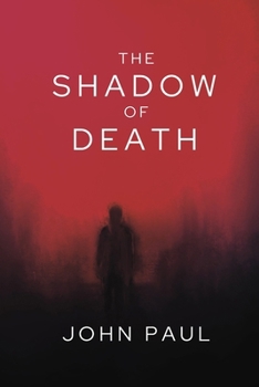 Paperback The Shadow of Death Book