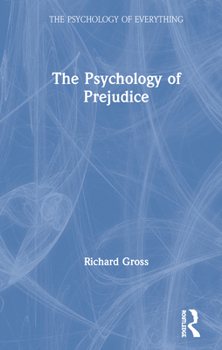 Paperback The Psychology of Prejudice Book