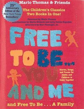 Free to Be...a Family: A Book About All Kinds of Belonging