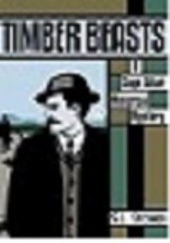 Timber Beasts : A Sage Adair Historical Mystery of the Pacific Northwest