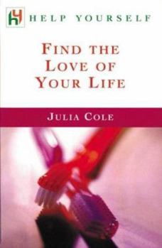 Paperback Find the Love of Your Life Book