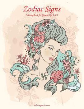 Paperback Zodiac Signs Coloring Book for Grown-Ups 1 & 2 Book