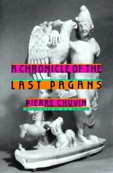 Hardcover A Chronicle of the Last Pagans Book