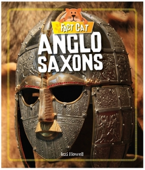 Paperback Fact Cat: History: Early Britons: Anglo Saxons Book