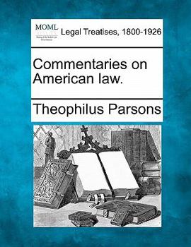 Paperback Commentaries on American Law. Book