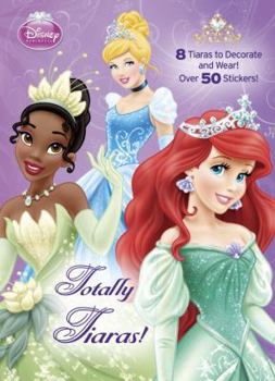Paperback TOTALLY TIARAS! Book