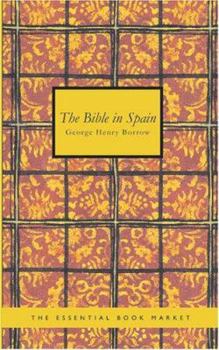 Paperback The Bible in Spain Book