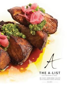 Paperback The A-List: Chef Adrianne's Finest, Vol. I Book