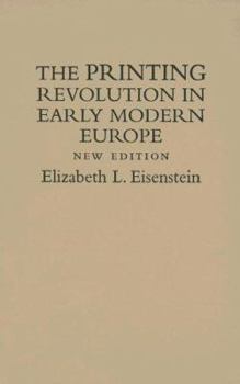 Paperback The Printing Revolution in Early Modern Europe Book