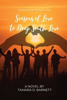 Paperback Seasons of Love to Deep South Love Book