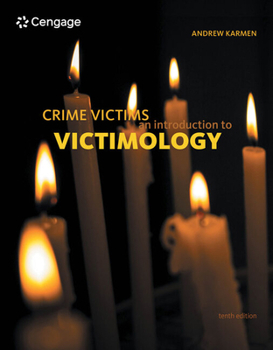 Hardcover Bundle: Crime Victims: An Introduction to Victimology, Loose-Leaf Version, 10th + Mindtapv2.0, 1 Term Printed Access Card Book