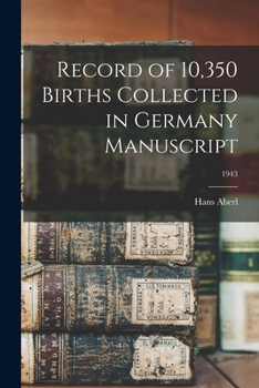 Paperback Record of 10,350 Births Collected in Germany Manuscript; 1943 Book