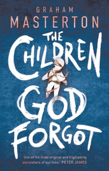 Hardcover The Children God Forgot Book