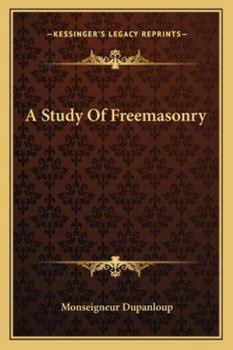Paperback A Study Of Freemasonry Book