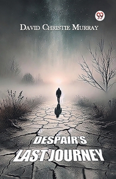 Paperback Despair s Last Journey Book