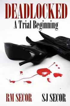 Paperback Deadlocked: A Trial Beginning Book