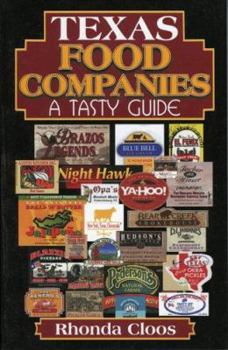 Paperback Texas Food Companies: A Tasty Guide Book