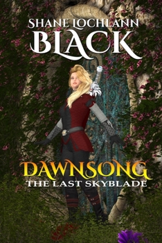 Paperback Dawnsong: The Last Skyblade Book