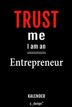 Kalender für Entrepreneur: Immerwährender Kalender / 365 Tage Tagebuch / Journal [3 Tage pro Seite] für Notizen, Planung / Planungen / Planer, Erinnerungen, Sprüche (German Edition)