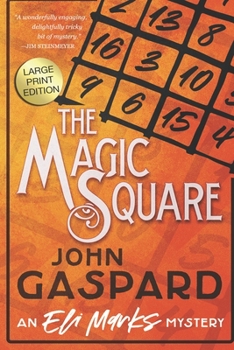Paperback The Magic Square - Large Print Edition: An Eli Marks Mystery Book