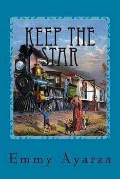 Paperback Keep The Star: Late Eighteenth Century Adventure Book