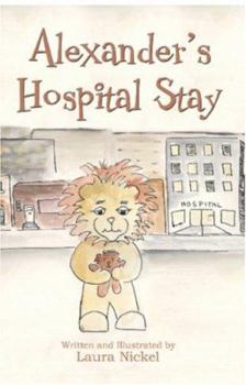 Paperback Alexander's Hospital Stay Book