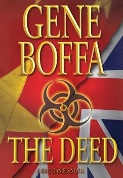 Hardcover The Deed: A Mac Daniels Novel Book