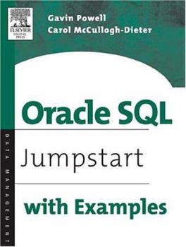 Paperback Oracle SQL: Jumpstart with Examples Book