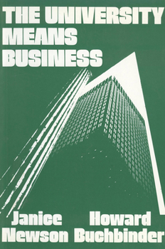 Paperback The University Means Business Book