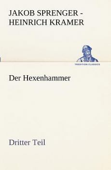Paperback Der Hexenhammer. Dritter Teil [German] Book
