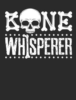 Paperback Bone Whisperer: Anthropology Notebook, Blank Paperback Composition Book to write in, 150 pages, college ruled Book