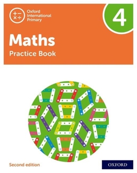 Oxford International Primary Maths Second Edition Practice Book 4