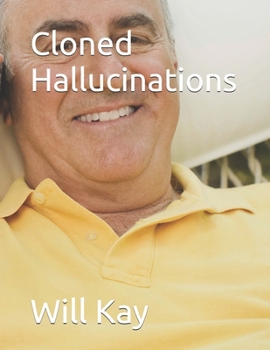 Paperback Cloned Hallucinations Book