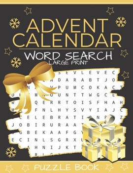 Paperback Advent Calendar Word Search: Puzzle Book Large Print - 24 Christmas Puzzles & Xmas Activity Games - Holiday Countdown Book