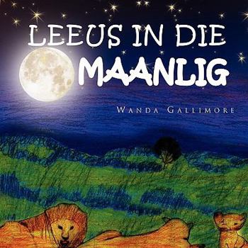 Paperback Leeus in Die Maanlig [Afrikaans] Book