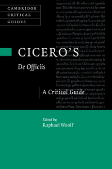Cicero's 'de Officiis': A Critical Guide