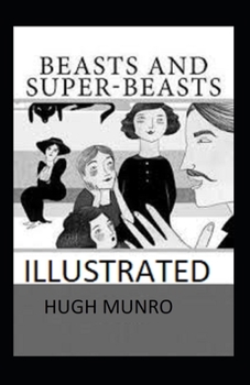 Beasts and Super-Beasts Illustrated