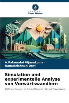 Paperback Simulation und experimentelle Analyse von Vorwärtswandlern [German] Book