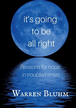 Paperback It's Going to Be All Right Book