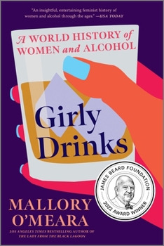 Paperback Girly Drinks: A World History of Women and Alcohol Book